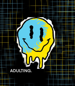 ADULTING. - Sunkissed Universe